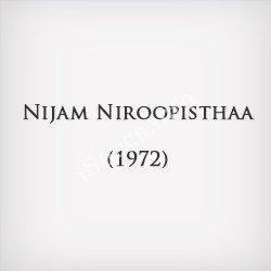 Nijam Niroopisthaa – (1972)