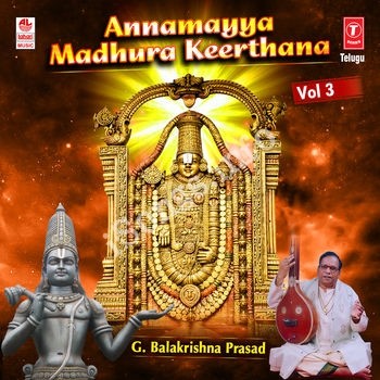 Annamayya Madhura Keerthana Vol 3 Songs Download - Naa Songs