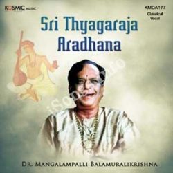 Sri Thyagaraja Aradhana Songs Free Download