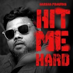 Movie songs of Hit Me Hard